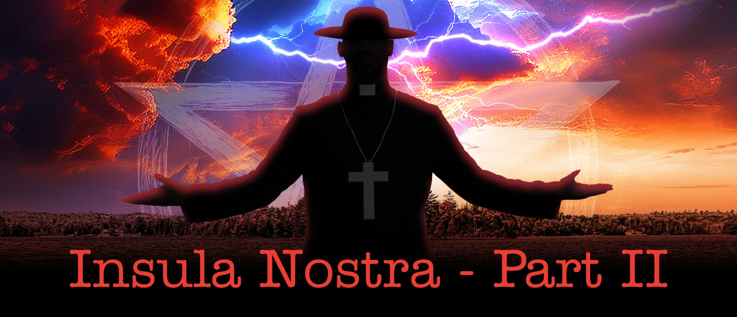 Insula Nostra - Part II